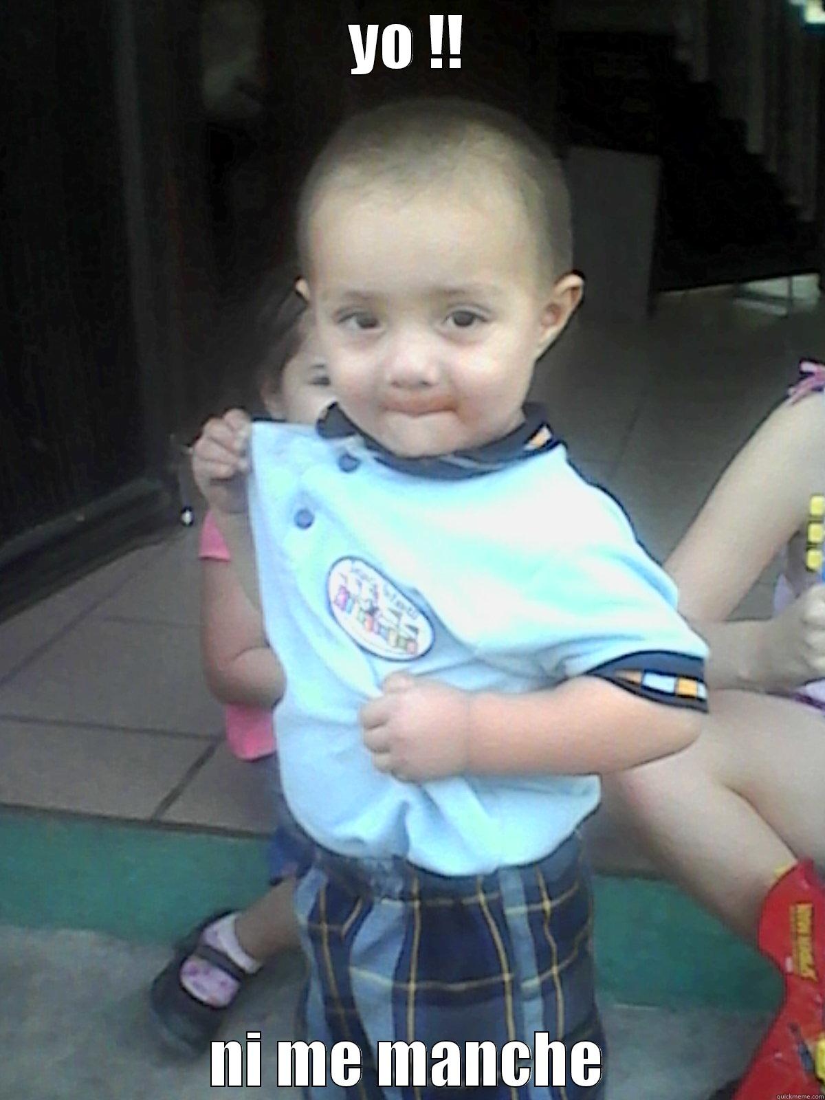 YO !! NI ME MANCHE Misc