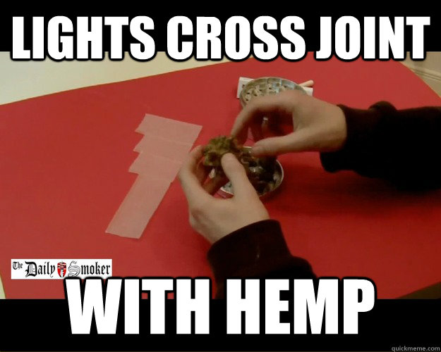 lights cross joint with hemp  