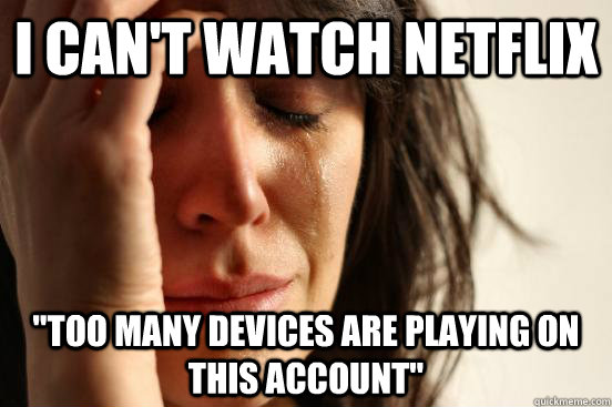 i can't watch netflix 