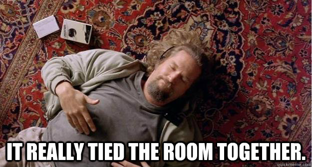  It really tied the room together.   Big Lebowski Carpet