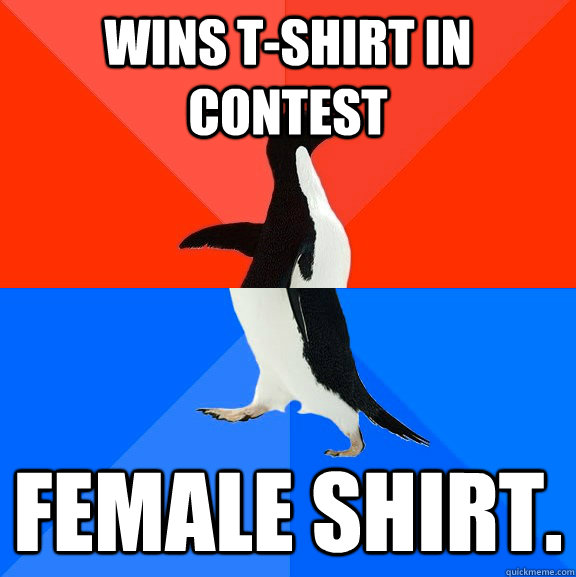 Wins t-shirt in contest female shirt.  Socially Awesome Awkward Penguin