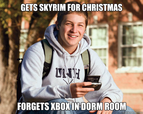Gets skyrim for christmas forgets xbox in dorm room  College Freshman