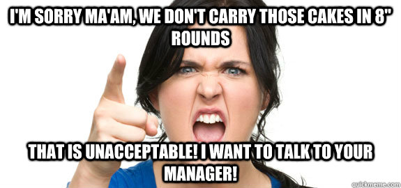 I'm sorry ma'am, we don't carry those cakes in 8