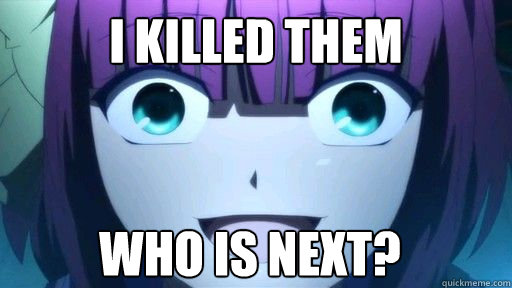 i killed them who is next? - i killed them who is next?  angel beats