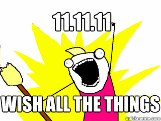 11.11.11 Wish all the things - 11.11.11 Wish all the things  Misc
