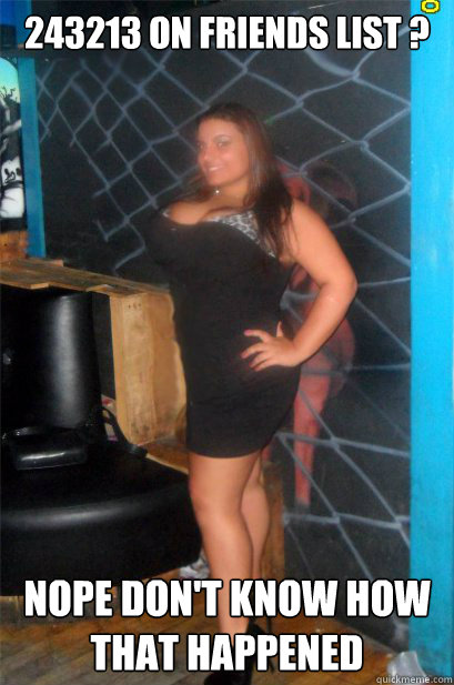 243213 on friends list ? nope don't know how that happened   Busty Facebook Girl