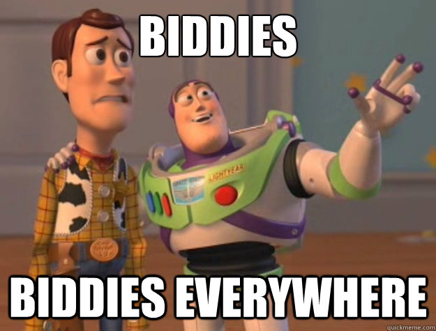 BIDDIES BIDDIES EVERYWHERE  Buzz Lightyear