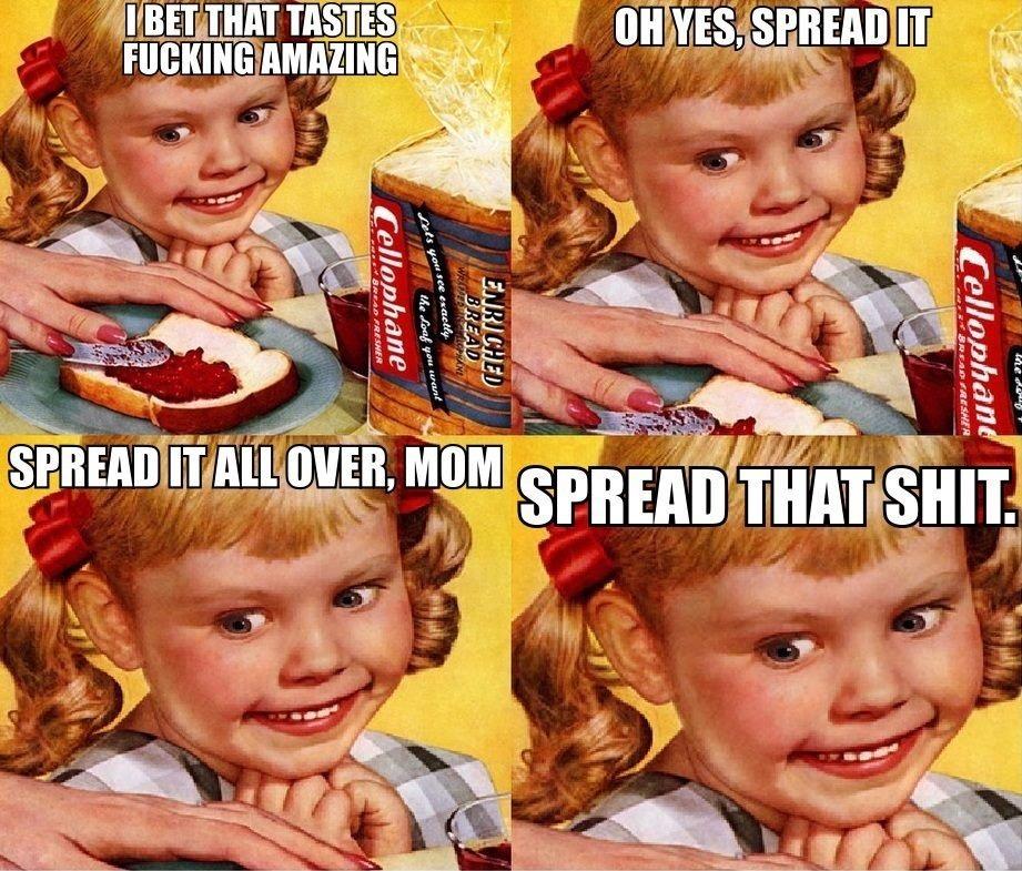 When Spreading nutella  -   Misc