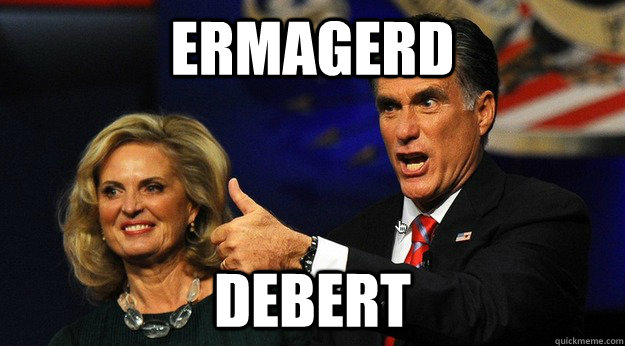 Ermagerd Debert  Romnesia