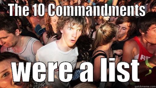 THE 10 COMMANDMENTS WERE A LIST Sudden Clarity Clarence