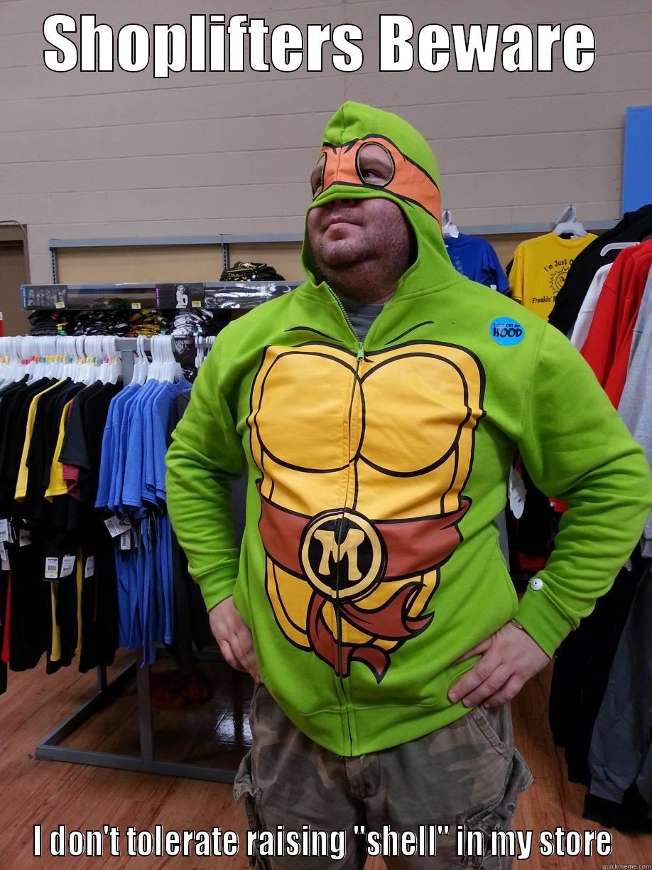 Vigilant Asset Protection - SHOPLIFTERS BEWARE I DON'T TOLERATE RAISING 