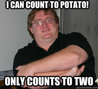 I can count to potato! Only counts to two  