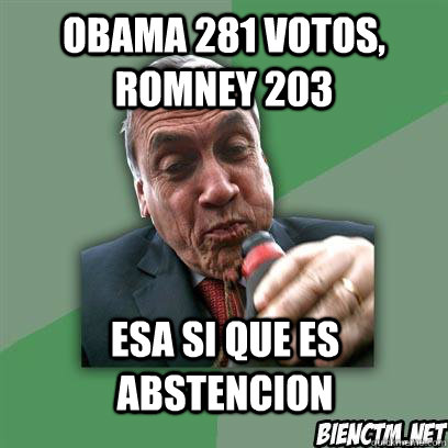 obama 281 votos, romney 203 esa si que es abstencion   MEME SEBASTIAN PINERA