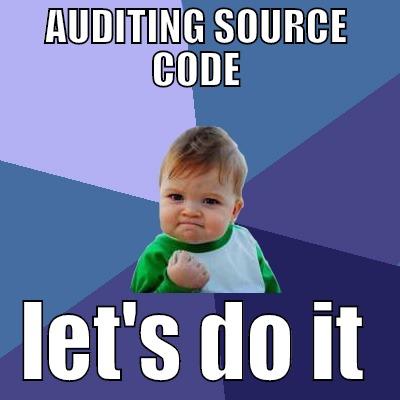 AUDITING SOURCE CODE LET'S DO IT Success Kid