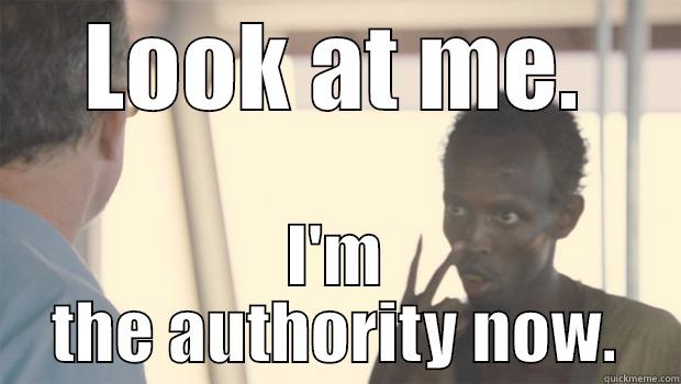 LOOK AT ME. I'M THE AUTHORITY NOW. Misc