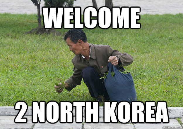 Welcome 2 north korea  North Korea