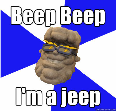 Beep Beep I'm a jeep  