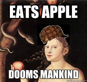 eats apple dooms mankind  