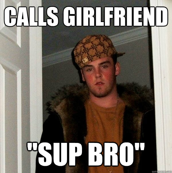 Calls girlfriend 