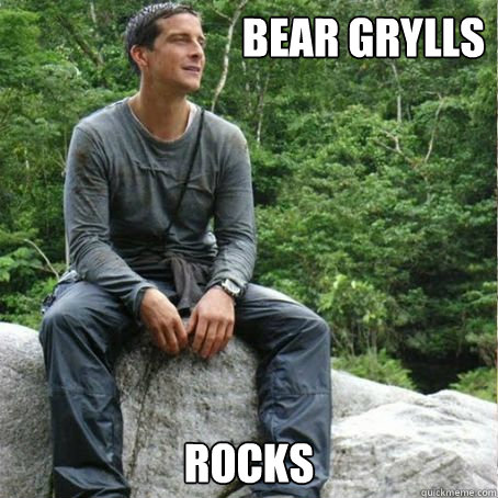 Bear Grylls Rocks  Bear Grylls