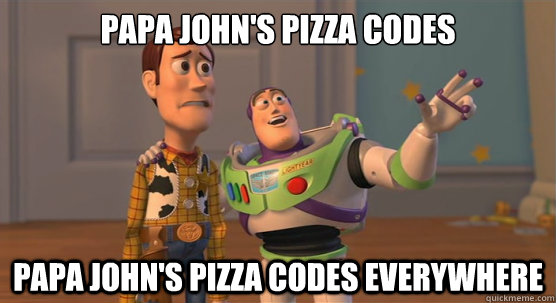 papa john's pizza codes papa john's pizza codes everywhere  Toy Story Everywhere