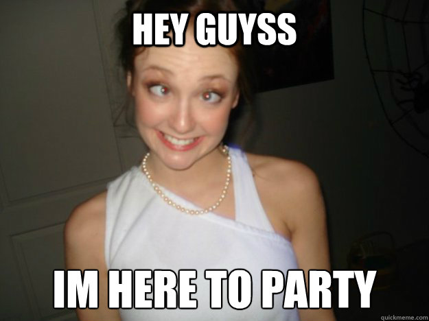Hey Guyss Im Here to Party - Hey Guyss Im Here to Party  Fun with Laura