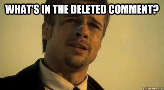 What's in the deleted comment?   - What's in the deleted comment?    Whats in the box