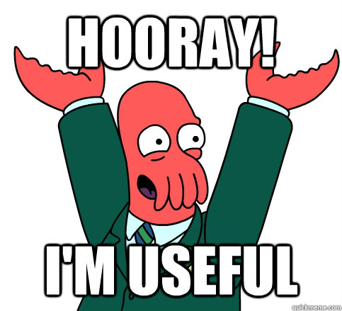 Hooray! I'm Useful - Hooray! I'm Useful  hooray zoidberg on school