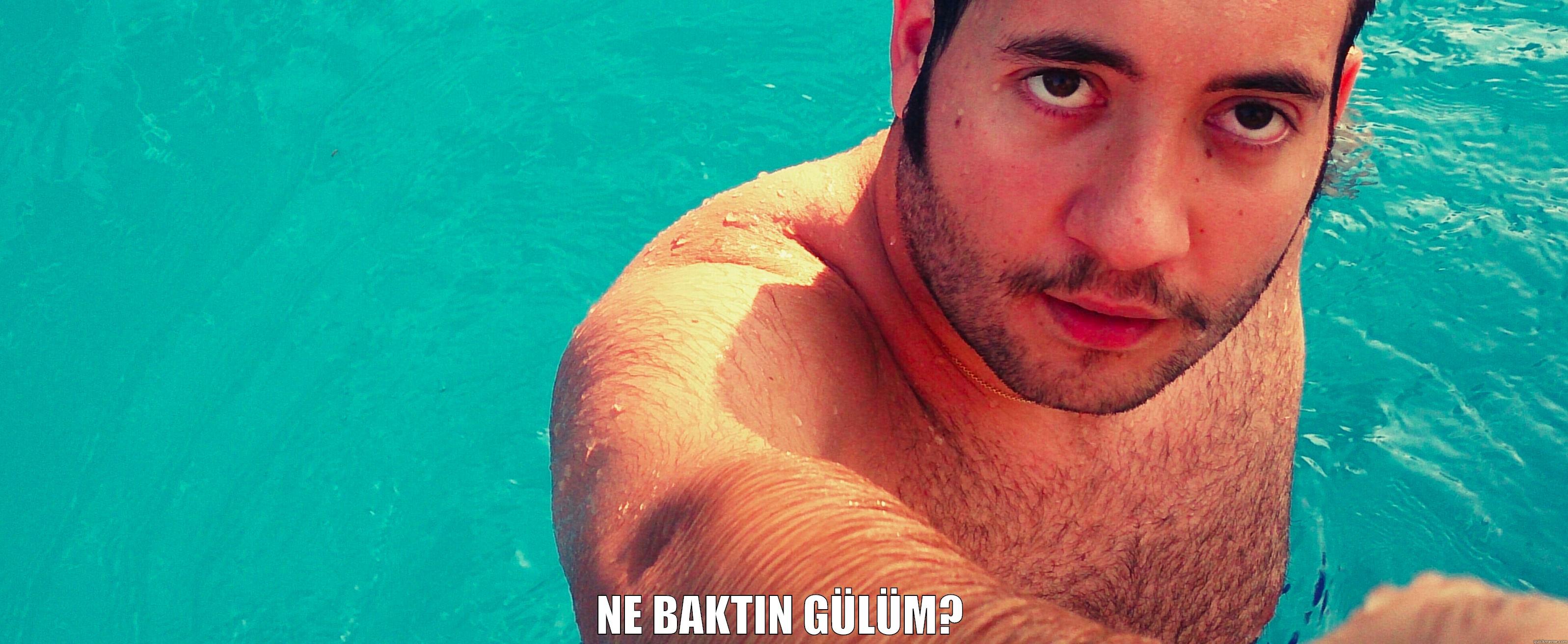  NE BAKTIN GÜLÜM? Misc