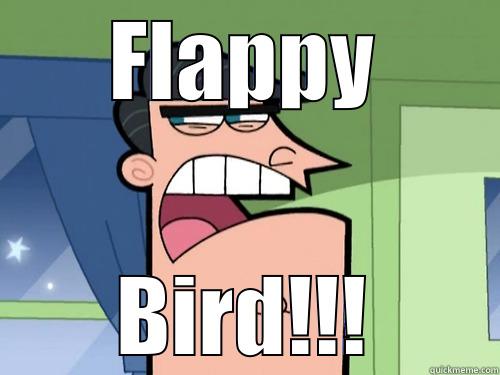 FLAPPY BIRD!!! Misc