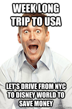 Week Long trip to USA Let's drive from NYC to Disney World to save money  Anywhere tourist