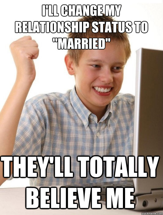 I'll change my relationship status to 