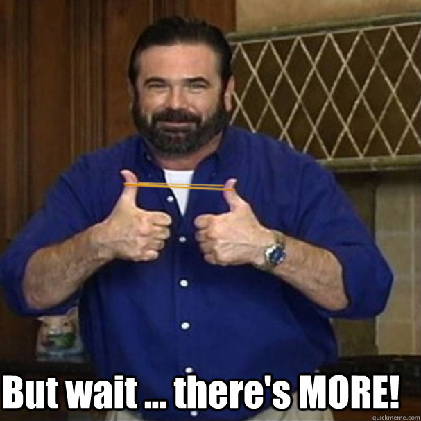  But wait ... there's MORE!  Billy Mays Here For Rubber Bands
