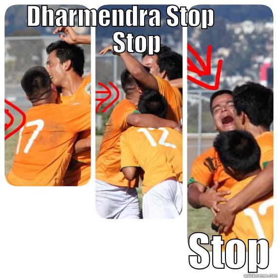 DHARMENDRA STOP        STOP                          STOP Misc