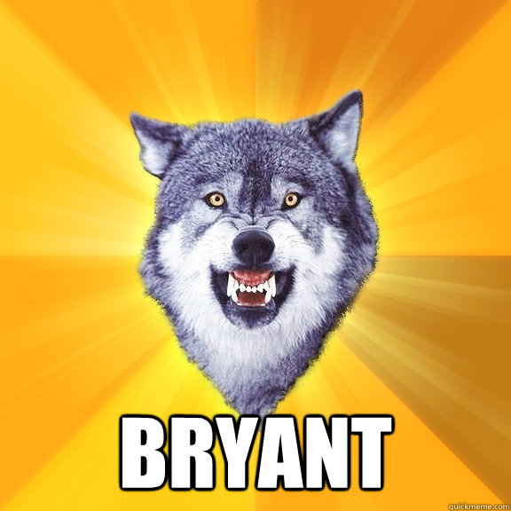  bryant  Courage Wolf