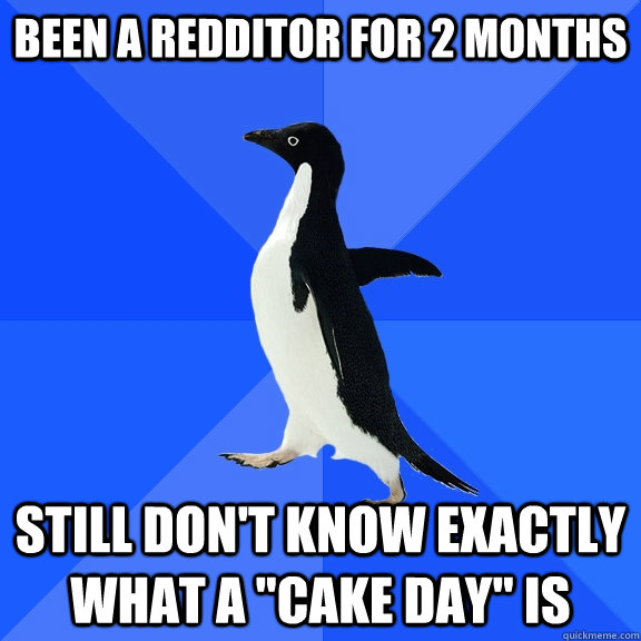 Been a redditor for 2 months Still don't know exactly what a 