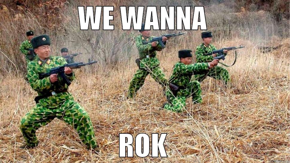 WE WANNA ROK Misc