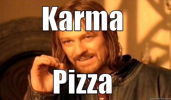KARMA PIZZA Boromir