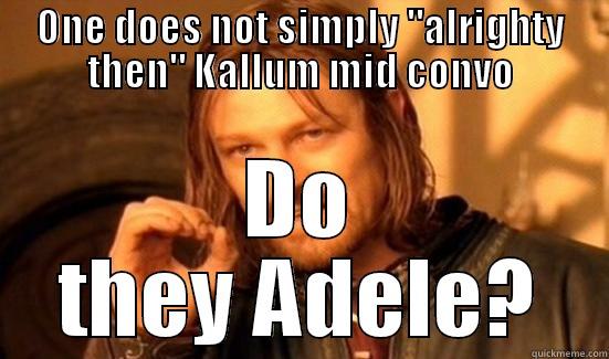 ONE DOES NOT SIMPLY 