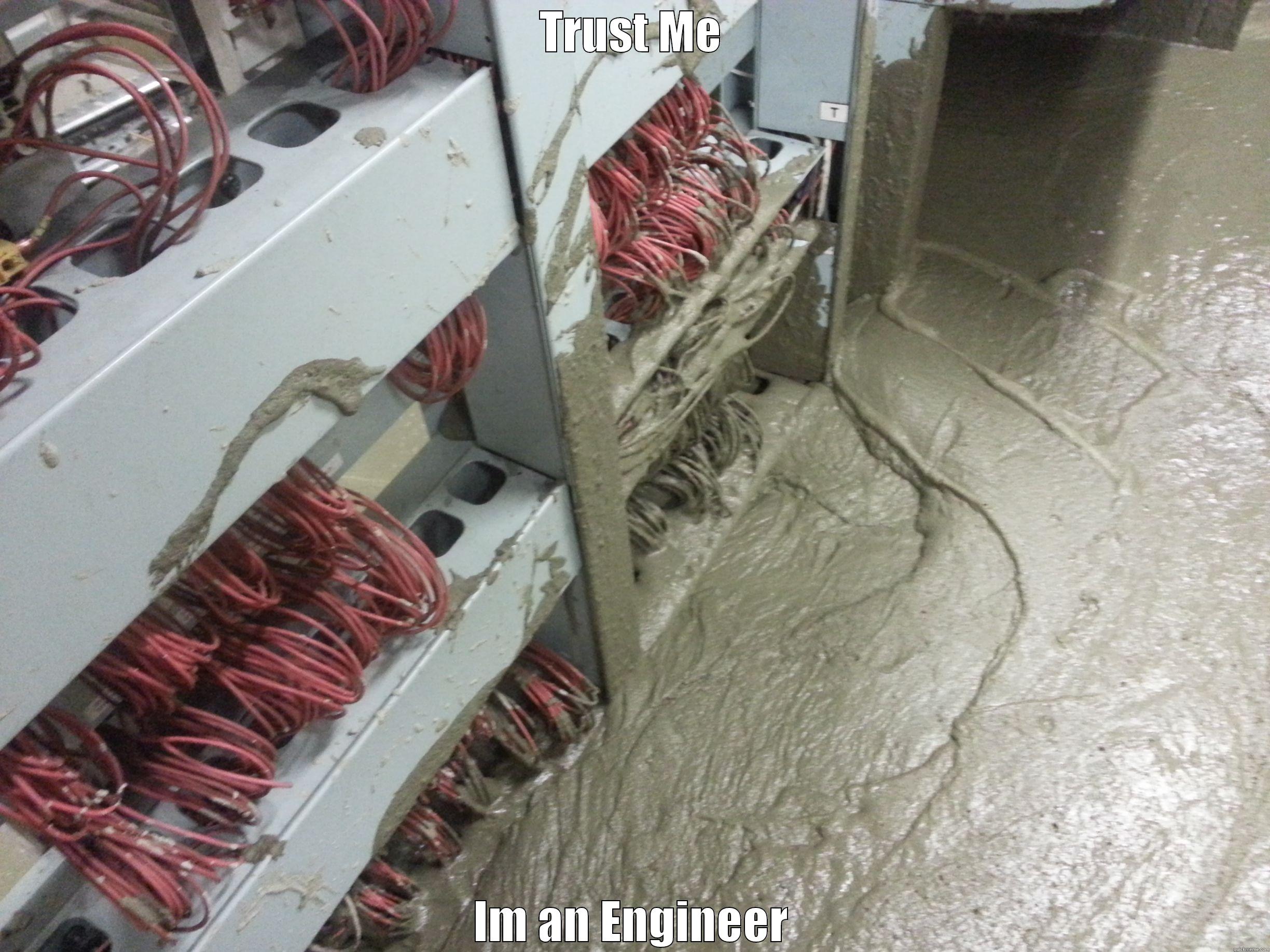Trust Me Im An Engineer - TRUST ME IM AN ENGINEER Misc