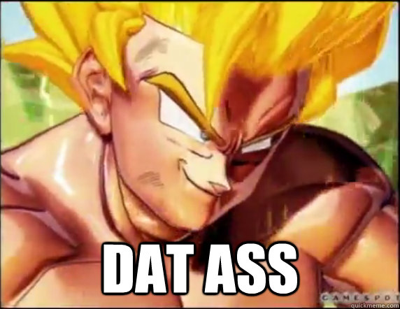 dat ass goku memes | quickmeme