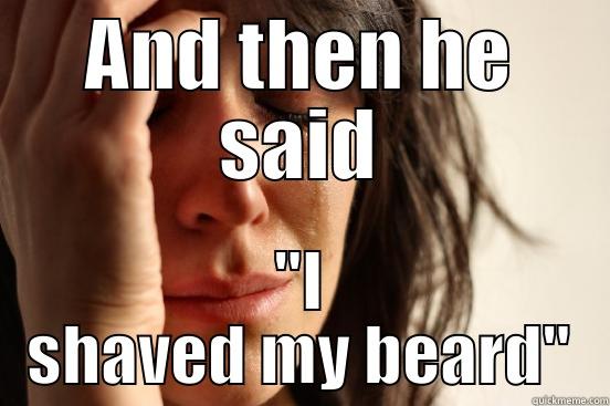 AND THEN HE SAID 