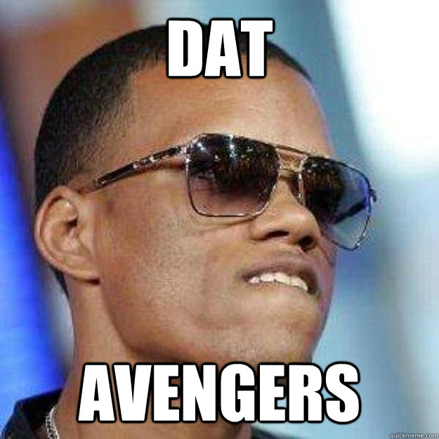 DAT AVENGERS  Dat Ass