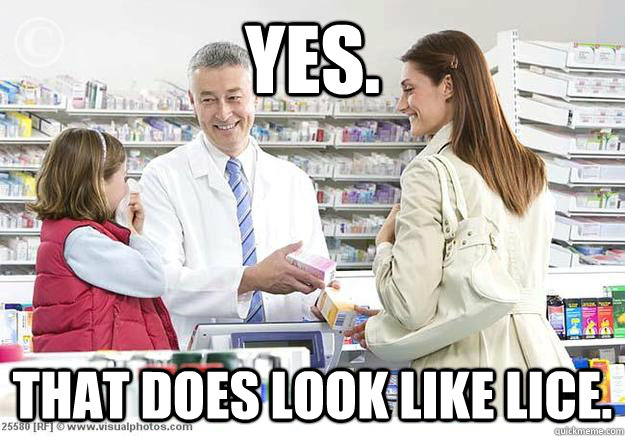 Yes. that does look like lice. - Yes. that does look like lice.  Smug Pharmacist