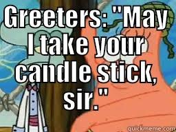 GREETERS: 