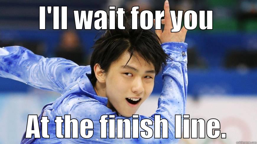 I'LL WAIT FOR YOU AT THE FINISH LINE. Misc