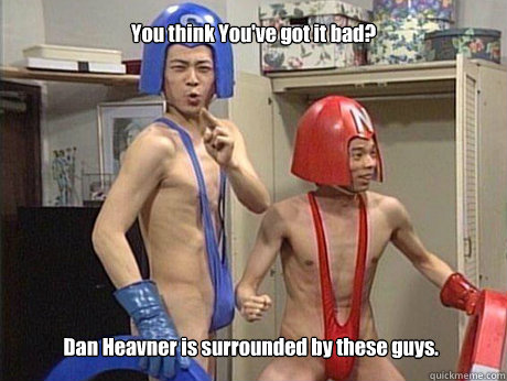 You think You've got it bad? Dan Heavner is surrounded by these guys. - You think You've got it bad? Dan Heavner is surrounded by these guys.  Weird Japan