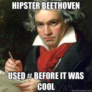 HIPSTER BEETHOVEN USED # BEFORE IT WAS COOL - HIPSTER BEETHOVEN USED # BEFORE IT WAS COOL  Misc