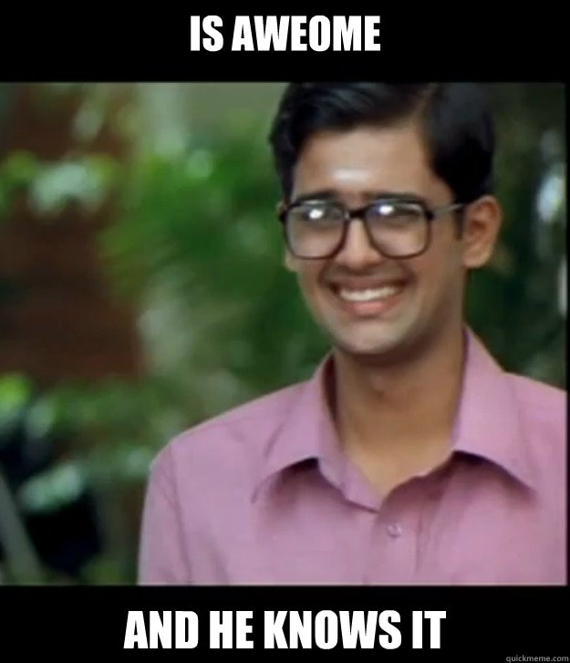 Is aweome And he knows it  Smart Iyer boy