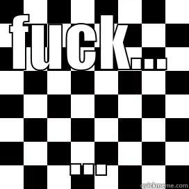 FUCK... ... Misc